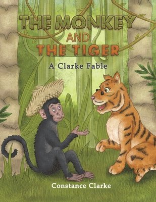 bokomslag The Monkey and the Tiger