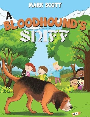 Mark Scott - Bloodhound's Sniff, Häftad