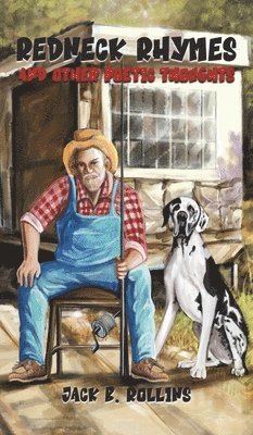 Redneck Rhymes and Other Poetic Thoughts 1