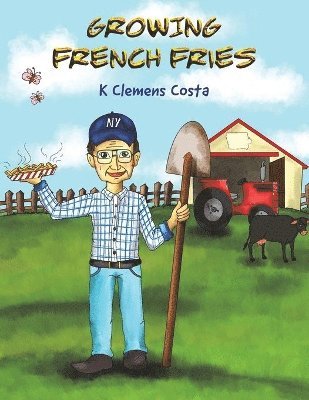 Growing French Fries 1