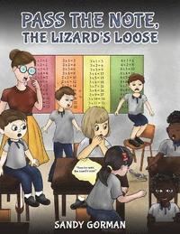 bokomslag Pass the Note, the Lizard's Loose