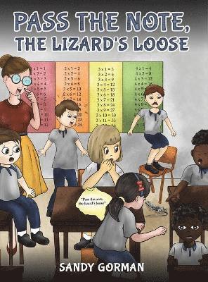 bokomslag Pass the Note, the Lizard's Loose