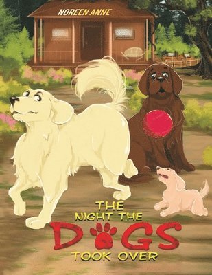 Noreen Anne - Night the Dogs Took Over, Häftad