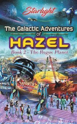 Galactic Adventures of Hazel