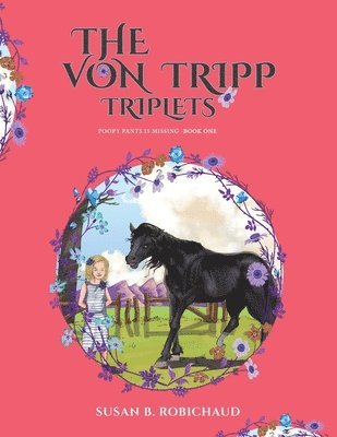 The Von Tripp Triplets 1