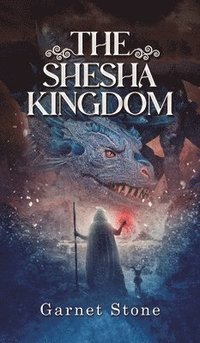 bokomslag The Shesha Kingdom