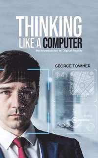 bokomslag Thinking Like A Computer