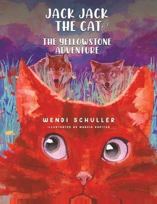 Jack Jack the Cat and the Yellowstone Adventure 1