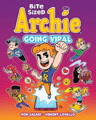 Ron Cacace, Vincent Lovallo - Bite Sized Archie: Going Viral, Häftad