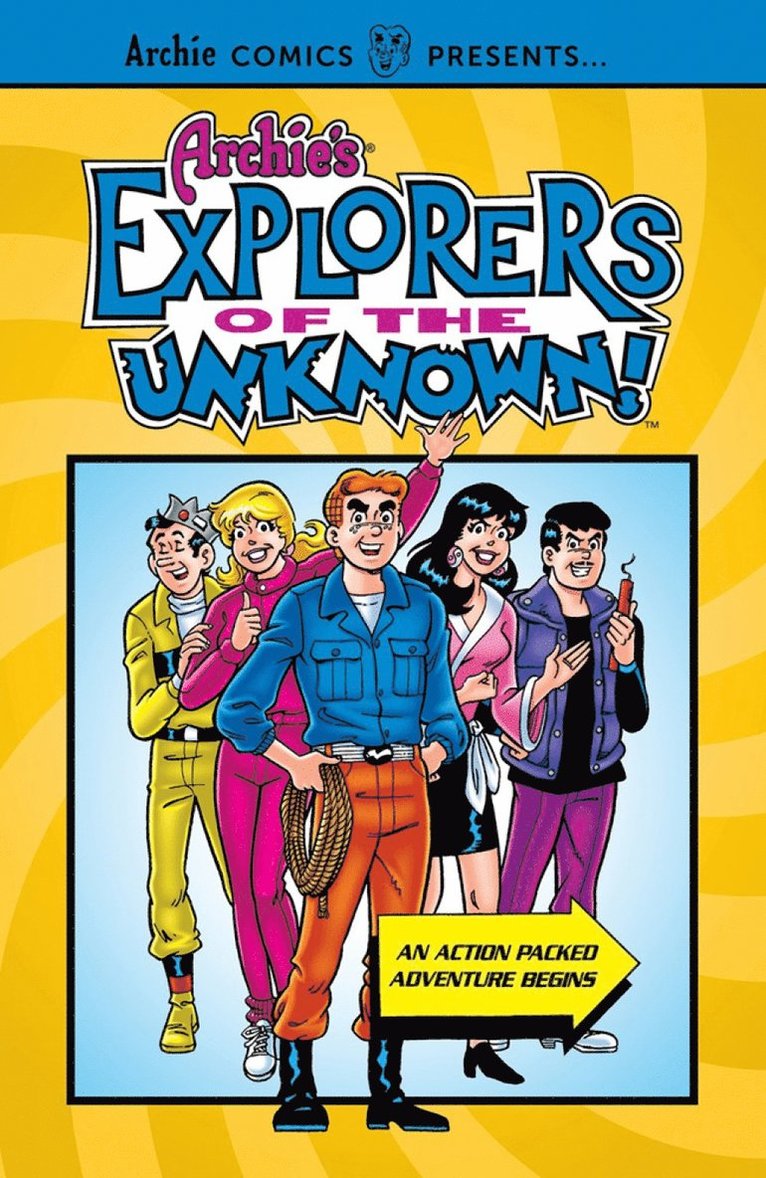 Archie Superstars - Archie's Explorers of the Unknown, Häftad