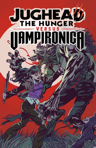 Frank Tieri, Joe Eisma - Jughead: The Hunger vs. Vampironica, Häftad