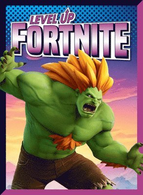 Level Up Fortnite