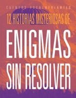 Marysa Storm - 12 Historias Misteriosas de Enigmas Sin Resolver, Häftad. Tillgänglighet: Lägg i varukorg