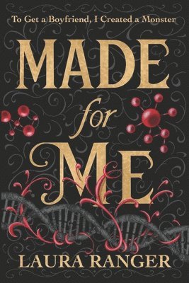 Laura Ranger - Made for Me: A Young Adult Science Fiction Novel, Häftad