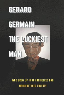 The Luckiest Man 1