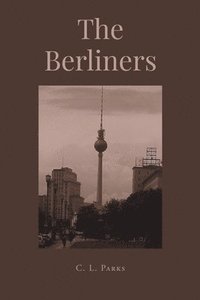 bokomslag The Berliners