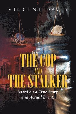 Vincent Davis - Cop and the Stalker, Häftad
