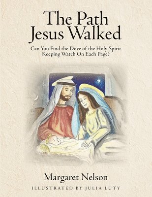 Margaret Nelson, Nelson,Margaret, - Path Jesus Walked, Häftad