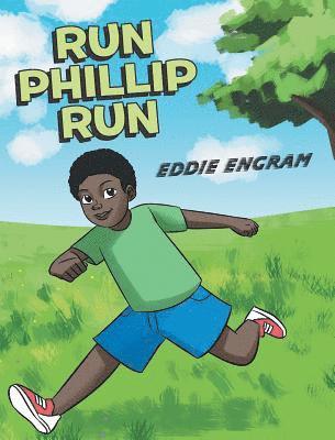 Run Phillip Run 1