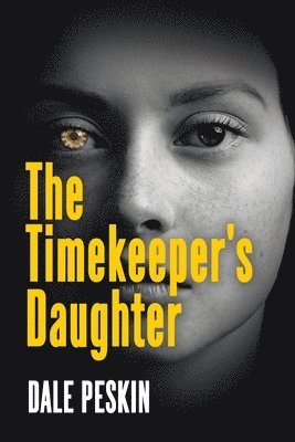 bokomslag The Timekeeper's Daughter