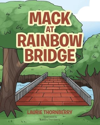 Mack at Rainbow Bridge 1