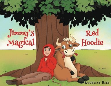 bokomslag Jimmy's Magical Red Hoodie