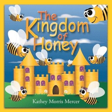 bokomslag Kingdom of Honey