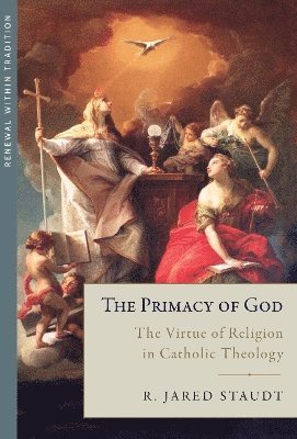 The Primacy of God 1