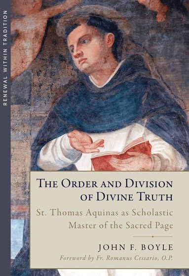 John F. Boyle - Order and Division of Divine Truth, Inbunden