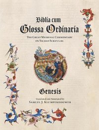 bokomslag Biblia Cum Glossa Ordinaria - Genesis
