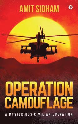 bokomslag Operation Camouflage: A Mysterious Civilian Operation