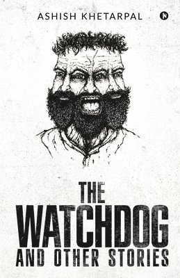 The Watchdog and Other Stories 1