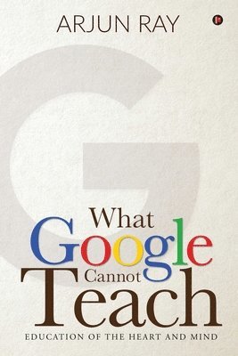 What Google Cannot Teach 1