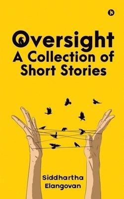 bokomslag Oversight: A Collection of Short Stories