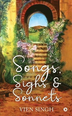 Vien Singh - Songs, Sighs & Sonnets, Häftad
