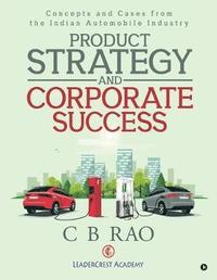 bokomslag Product Strategy and Corporate Success