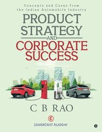 bokomslag Product Strategy and Corporate Success