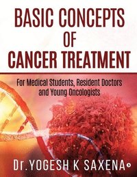 bokomslag Basic Concepts of Cancer Treatment
