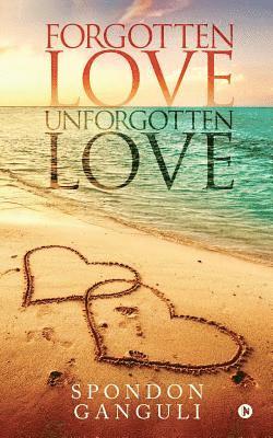 Forgotten Love/Unforgotten Love 1