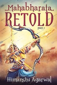 bokomslag Mahabharata Retold Part-2