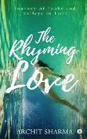 The Rhyming Love: Journey of Peaks and Valleys in Love 1