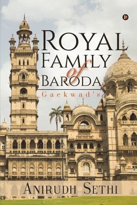 Royal Family of Baroda 1