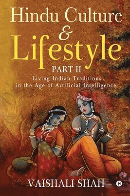 bokomslag Hindu Culture and Lifestyle - Part II