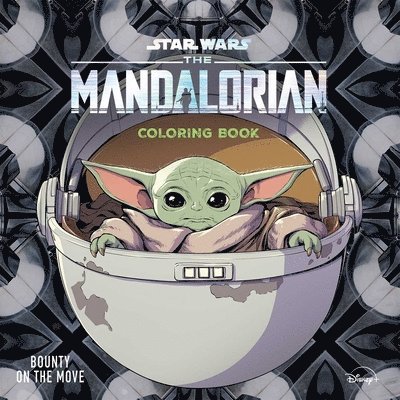 Star Wars the Mandalorian: Bounty on the Move: Coloring Book 1