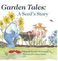 bokomslag Garden Tales: A Seed's Story