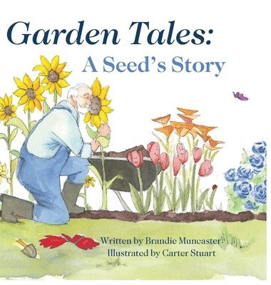 bokomslag Garden Tales: A Seed's Story