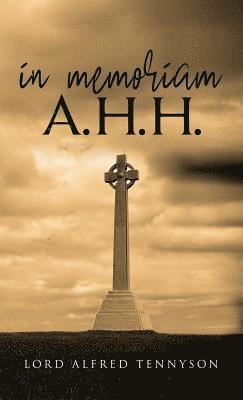 In Memoriam A.H.H. 1