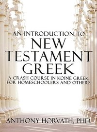 bokomslag An Introduction to New Testament Greek