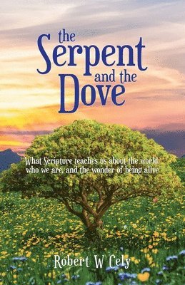 The Serpent and the Dove 1