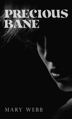 Precious Bane